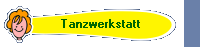 Tanzwerkstatt